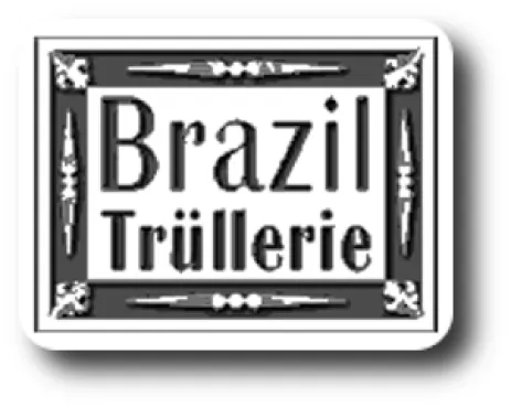Brasil Trüllerie
