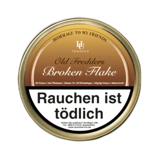 HU Tobacco Hommage to my friends Old Fredder’s Broken Flake