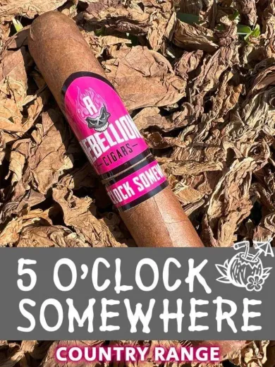 Rebellion Country Range 5 O'Clock Somewhere Robusto