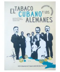 Der kubanische Tabak und die Deutschen