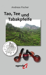 Tao, Tee und Tabakpfeife Tao, Tee und Tabakpfeife